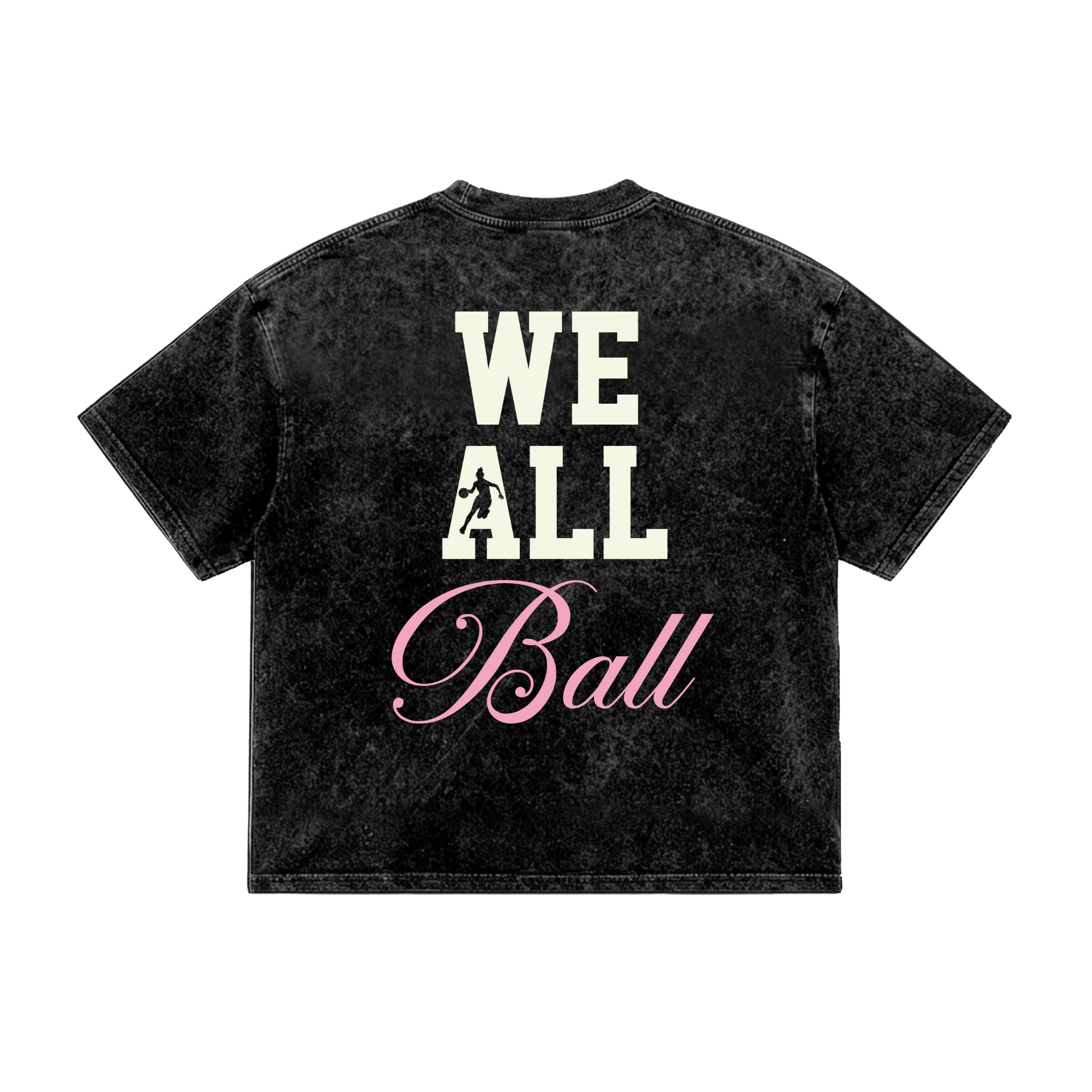 WE ALL BALL