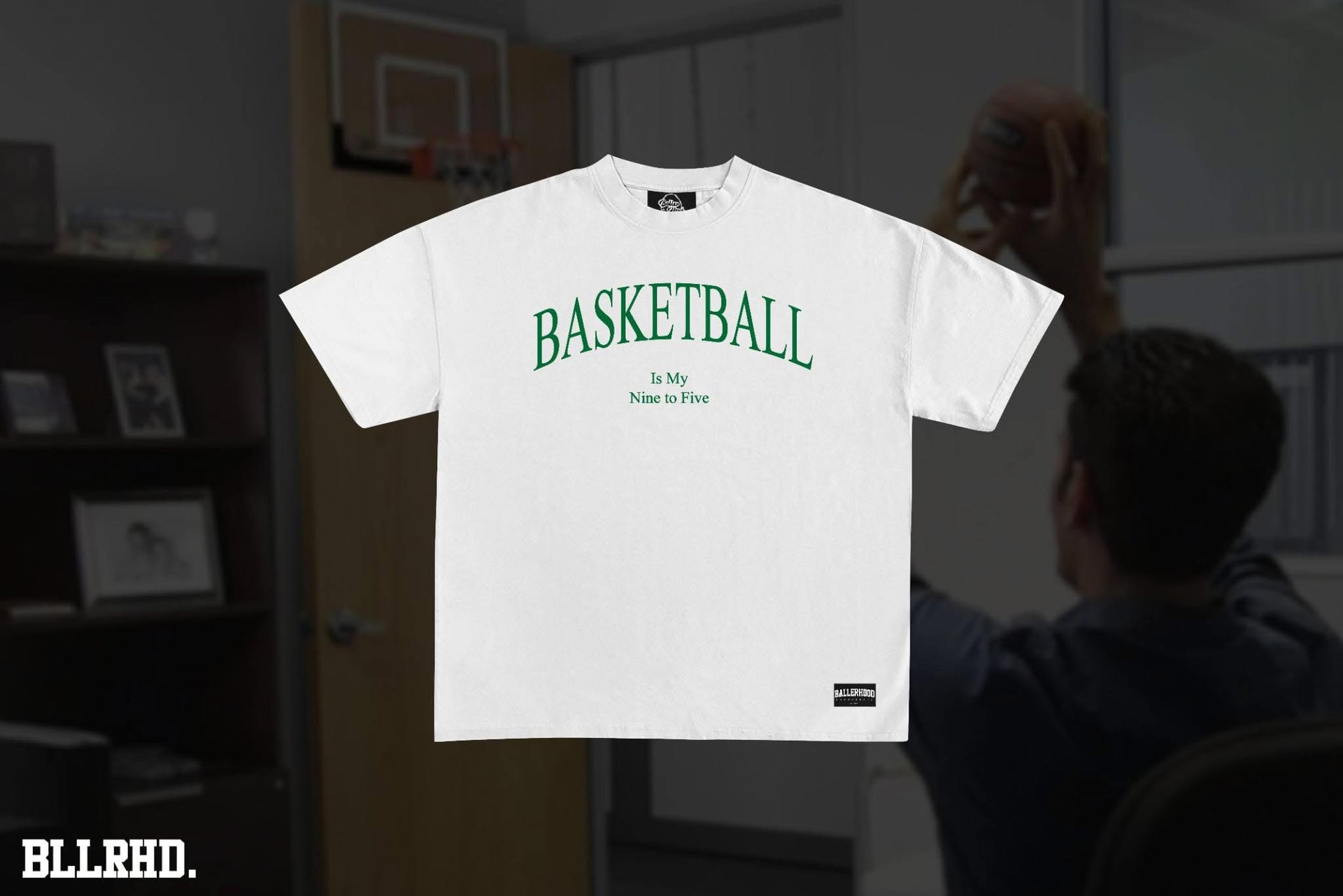 Basketball Is My Nine To Five